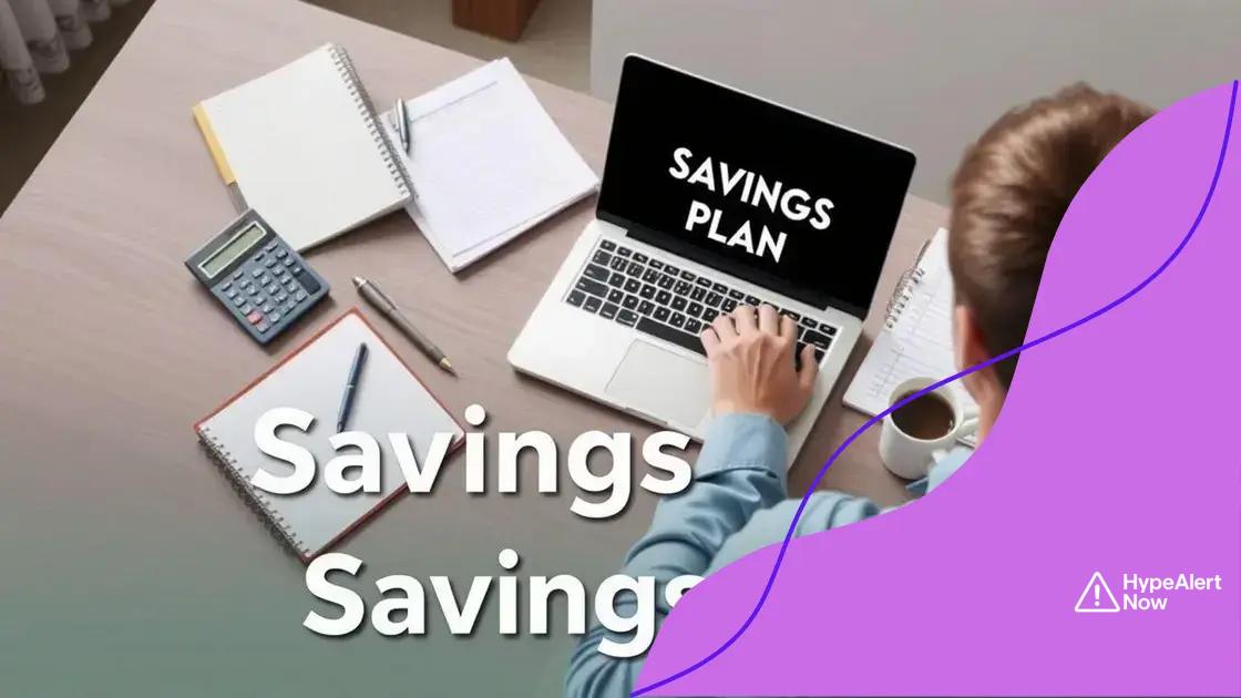 How to create a personalized savings plan